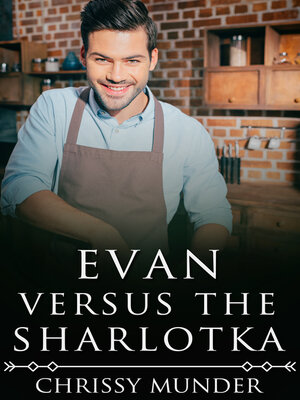 cover image of Evan Versus the Sharlotka